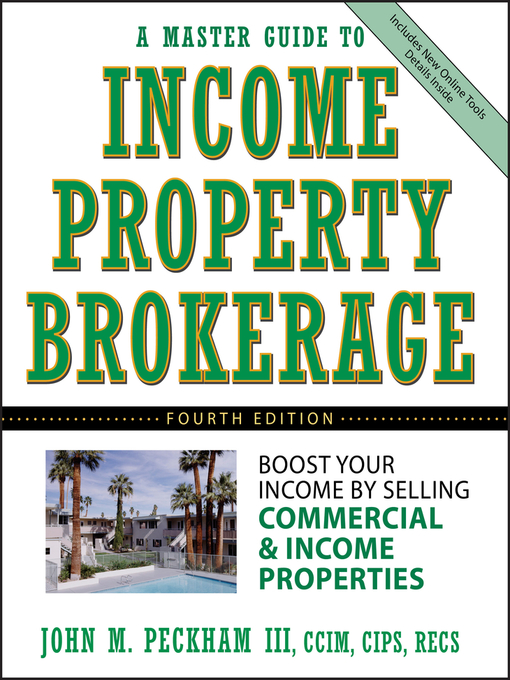 Title details for A Master Guide to Income Property Brokerage by John M. Peckham, III - Available